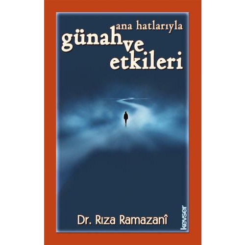 Ana Hatlarıyla Günah ve Etkileri (Ciltli)