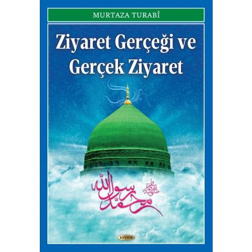 Ziyaret Gerçeği ve Gerçek Ziyaret